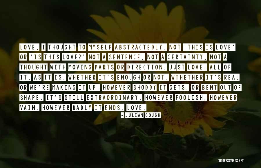 Abstractedly In A Sentence Quotes By Julian Gough Abstractedly In A Sentence Quotes By Julian Gough