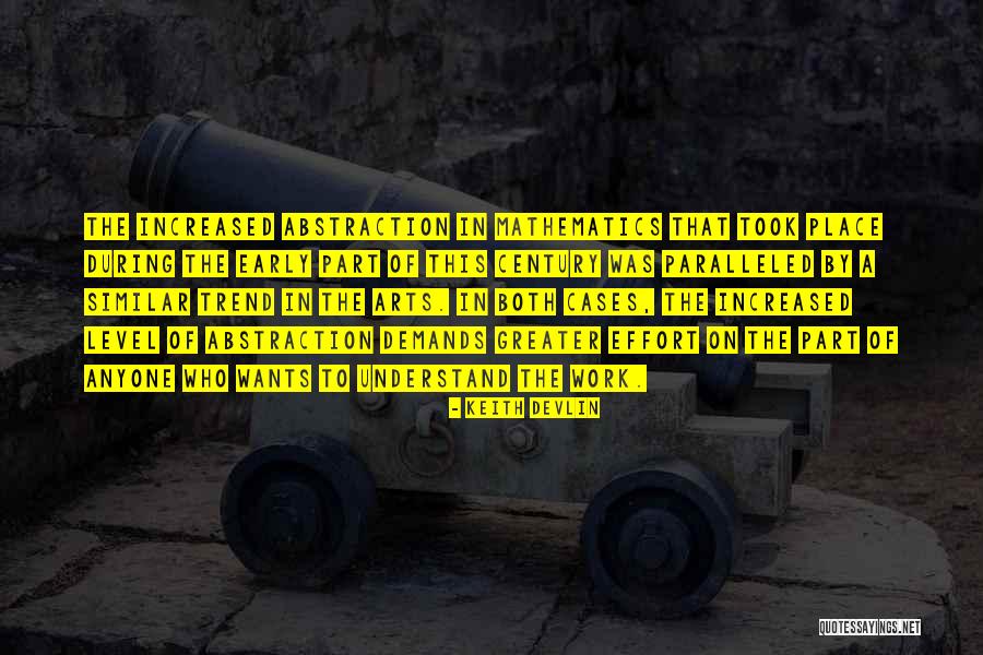 Abstraction In Art Quotes By Keith Devlin Abstraction In Art Quotes By Keith Devlin