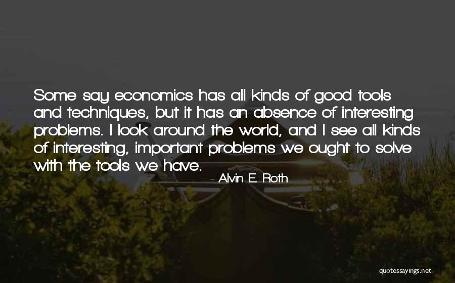 Abstractions Coding Quotes By Alvin E. Roth Abstractions Coding Quotes By Alvin E. Roth