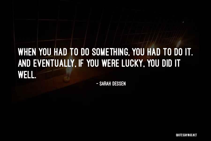 Abstracts Inc Quotes By Sarah Dessen Abstracts Inc Quotes By Sarah Dessen