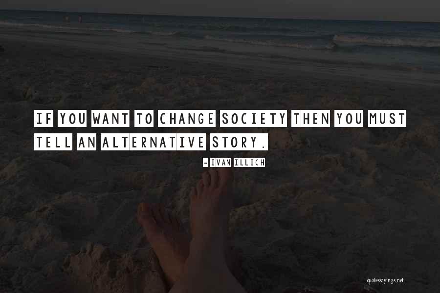 Abstrakt Quotes By Ivan Illich Abstrakt Quotes By Ivan Illich