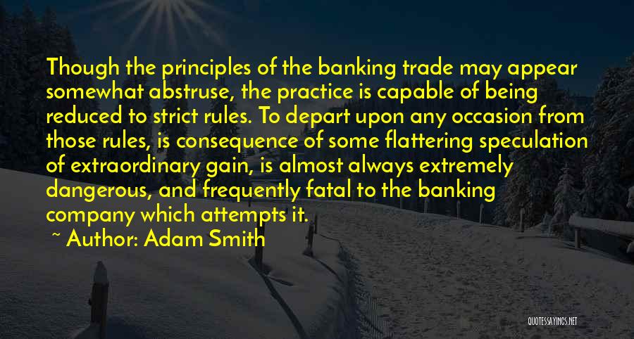 Abstruse Quotes By Adam Smith