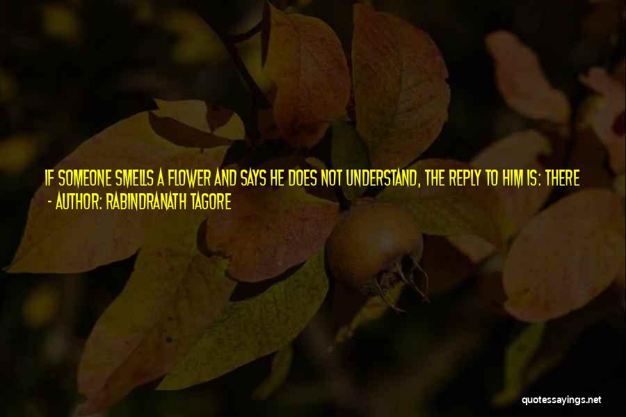 Abstruse Quotes By Rabindranath Tagore