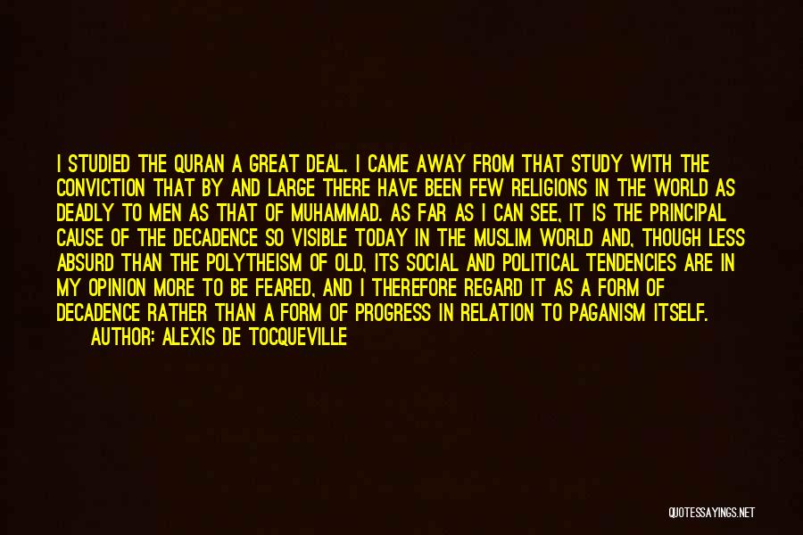 Absurd Political Quotes By Alexis De Tocqueville