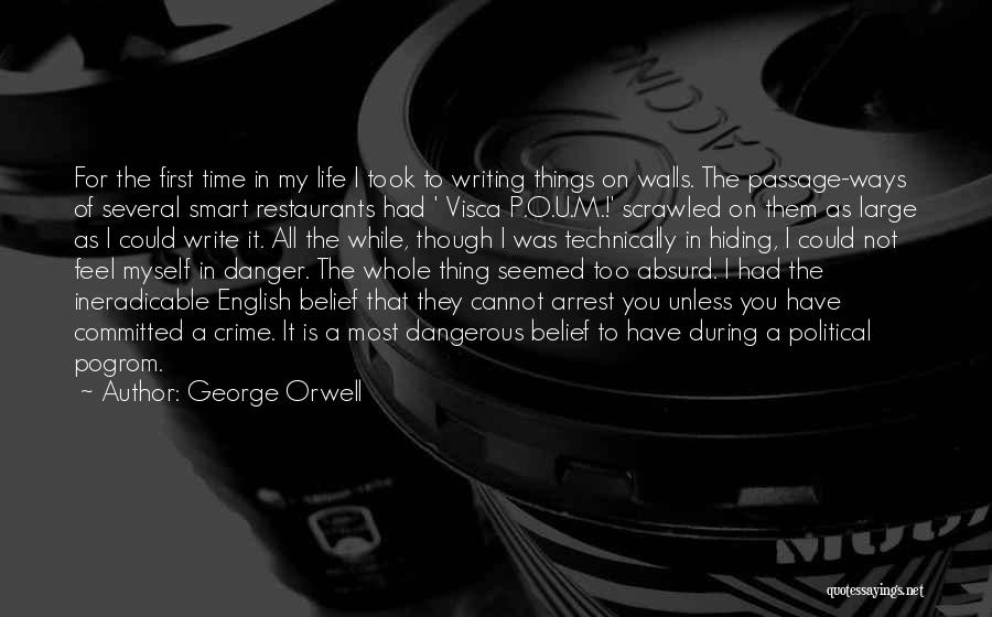 Absurd Political Quotes By George Orwell