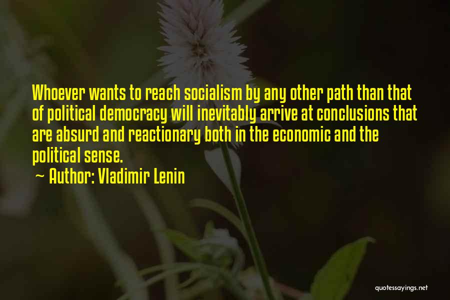 Absurd Political Quotes By Vladimir Lenin