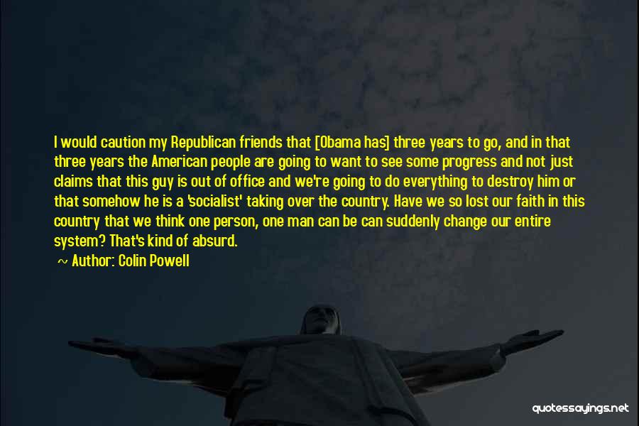 Absurd Republican Quotes By Colin Powell