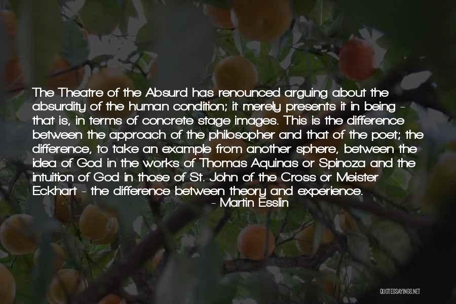 Absurd Theatre Quotes By Martin Esslin Absurd Theatre Quotes By Martin Esslin