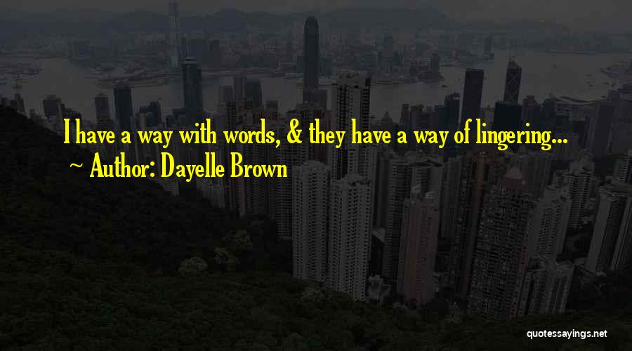 Absurda Definicion Quotes By Dayelle Brown