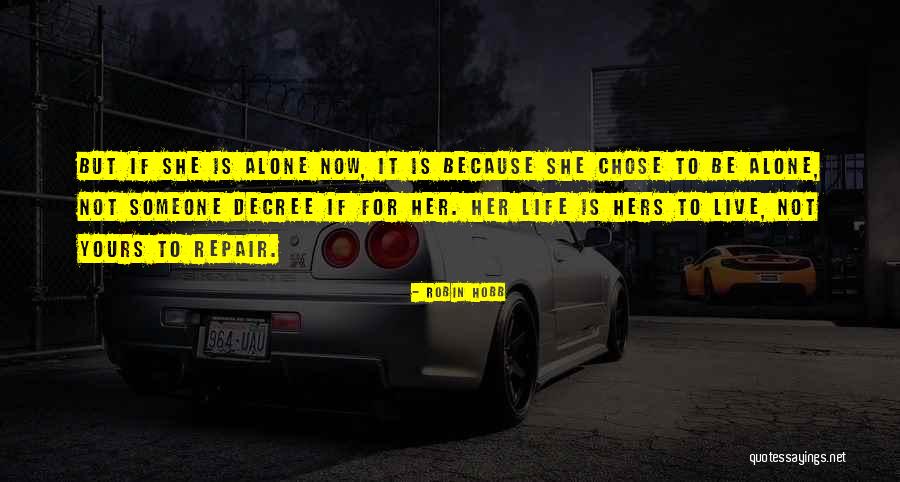 Absurde Kuptimi Quotes By Robin Hobb Absurde Kuptimi Quotes By Robin Hobb