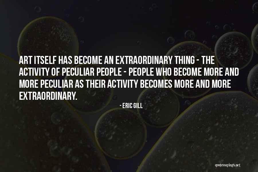 Absurdery Quotes By Eric Gill Absurdery Quotes By Eric Gill