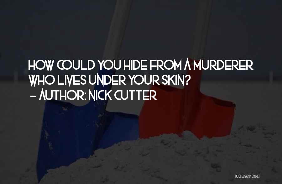 Absurdidade Quotes By Nick Cutter