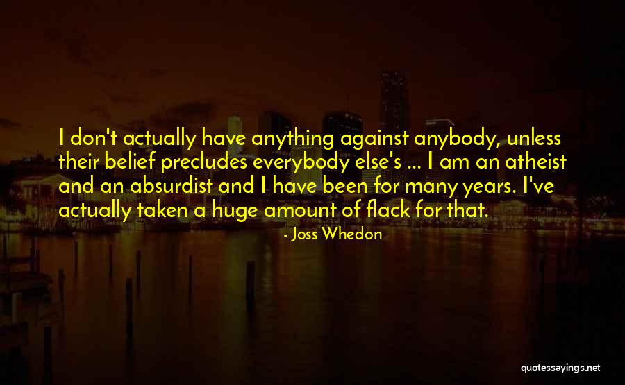 Absurdist Absurdist Quotes By Joss Whedon Absurdist Absurdist Quotes By Joss Whedon