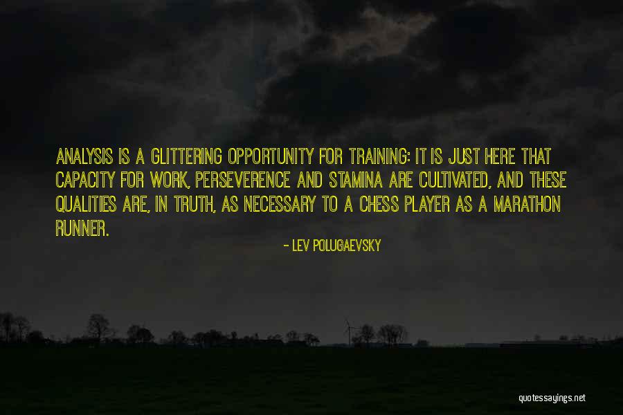 Absurdist Plays Quotes By Lev Polugaevsky Absurdist Plays Quotes By Lev Polugaevsky