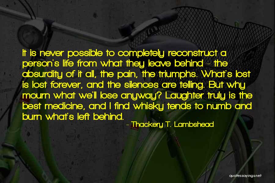Absurdity Best Quotes By Thackery T. Lambshead Absurdity Best Quotes By Thackery T. Lambshead