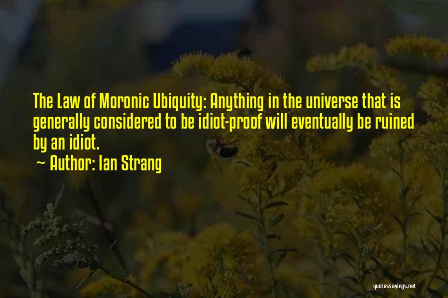 Absurdity Humor Quotes By Ian Strang