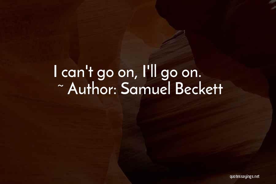 Absurdity Humor Quotes By Samuel Beckett