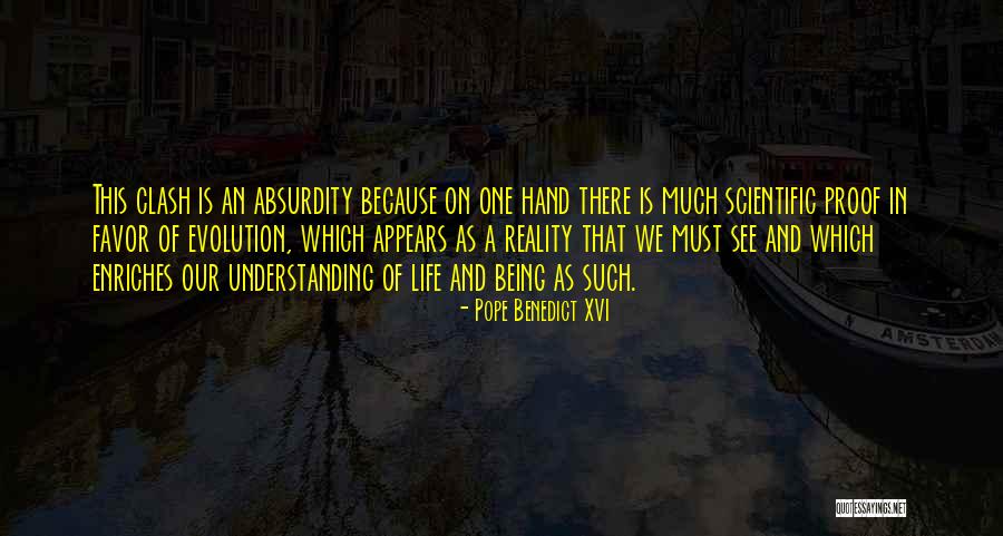 Absurdity Of Life Quotes By Pope Benedict XVI Absurdity Of Life Quotes By Pope Benedict XVI