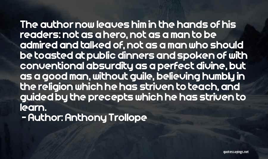 Absurdity Of Religion Quotes By Anthony Trollope