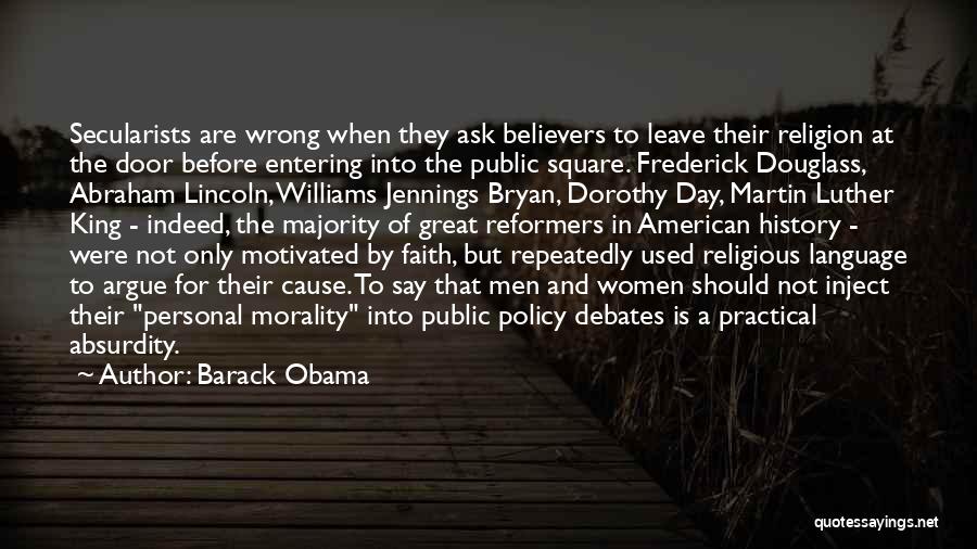 Absurdity Of Religion Quotes By Barack Obama