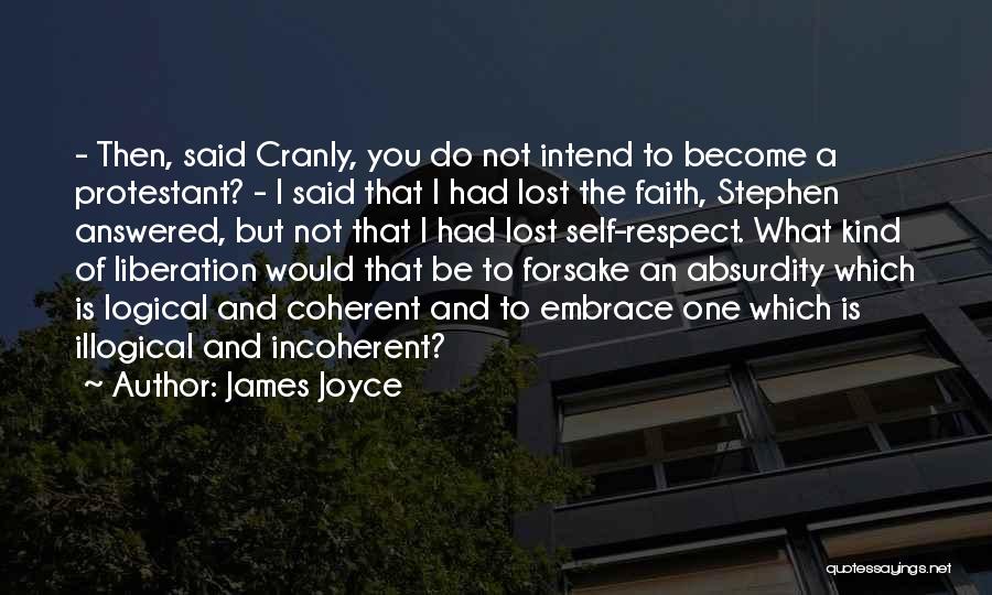 Absurdity Of Religion Quotes By James Joyce