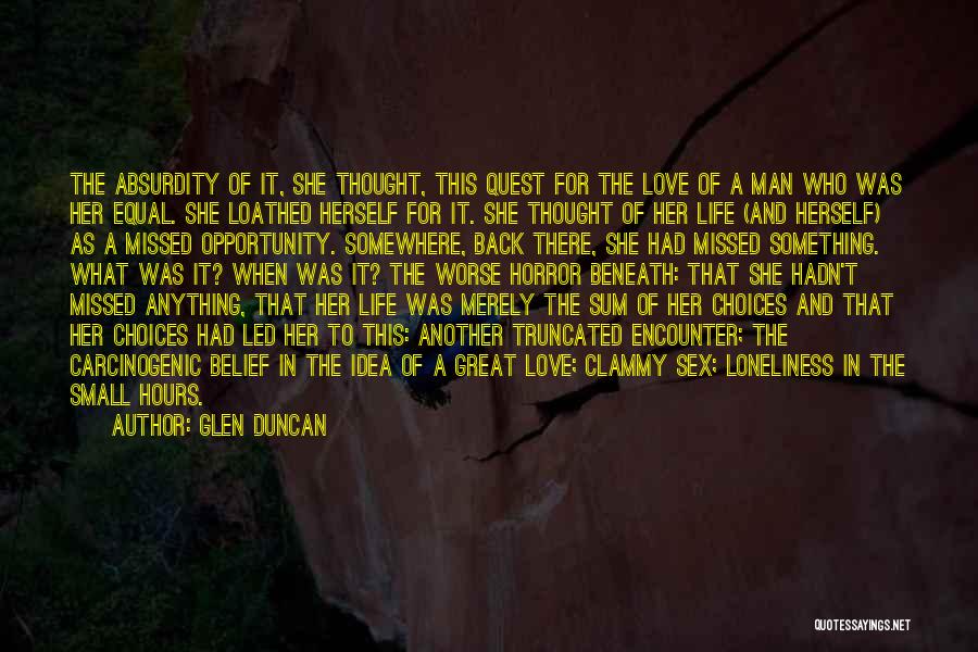 Absurdity Quotes By Glen Duncan