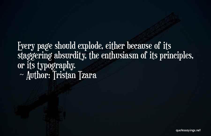 Absurdity Quotes By Tristan Tzara