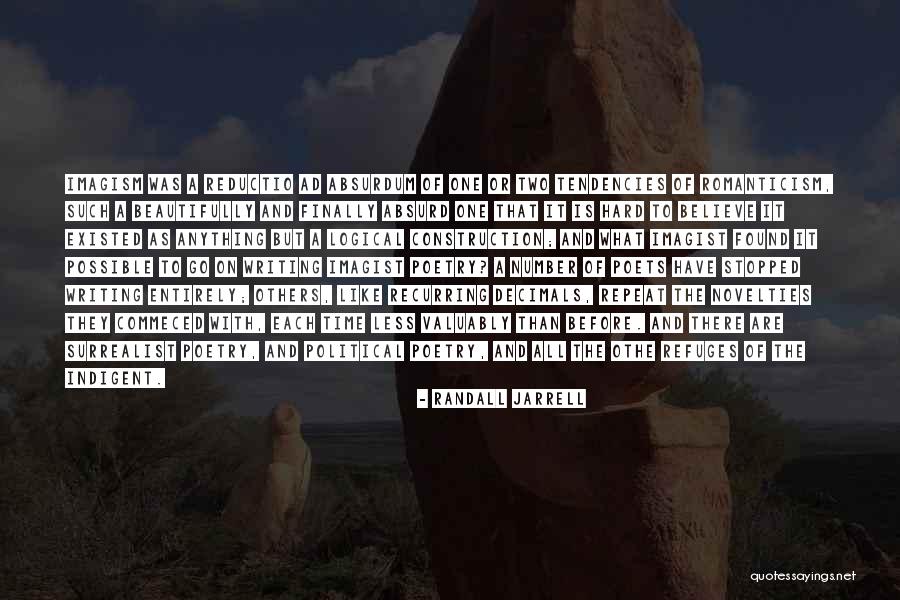 Absurdum Ad Quotes By Randall Jarrell Absurdum Ad Quotes By Randall Jarrell