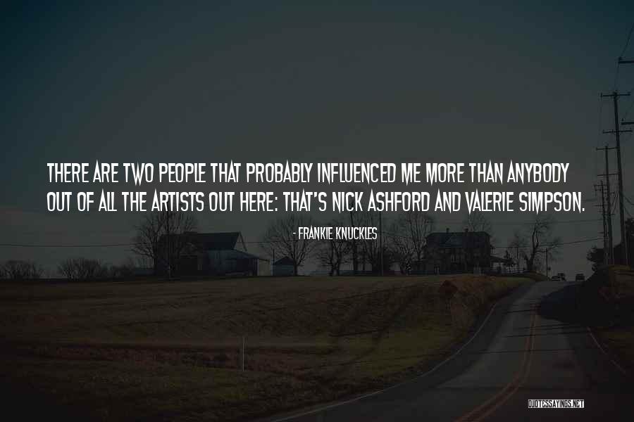 Absurdus Quotes By Frankie Knuckles Absurdus Quotes By Frankie Knuckles