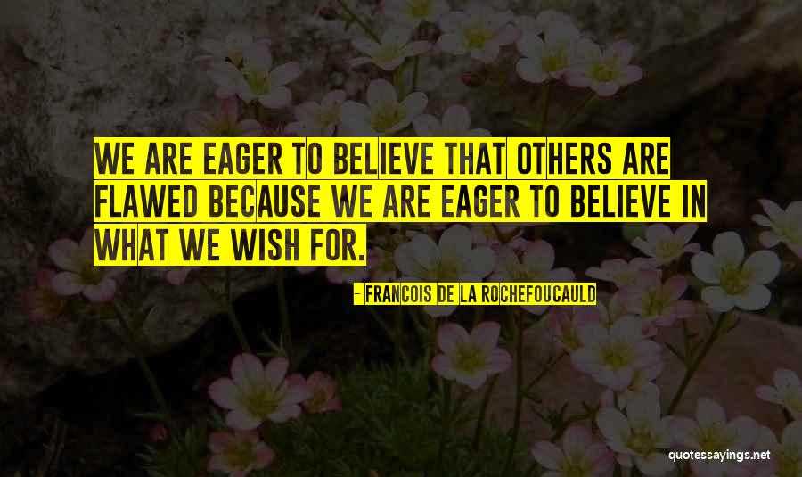 Abt After Hours Quotes By Francois De La Rochefoucauld Abt After Hours Quotes By Francois De La Rochefoucauld