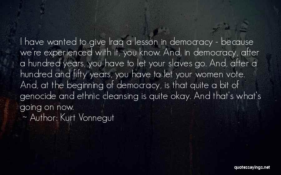 Abtahi Michael Quotes By Kurt Vonnegut