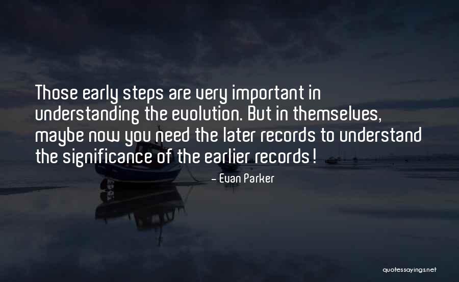 Abtahi Narjes Quotes By Evan Parker Abtahi Narjes Quotes By Evan Parker