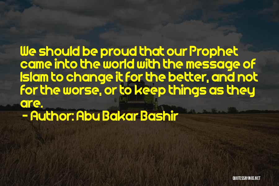 Abu Bakar Bashir Quotes 376324