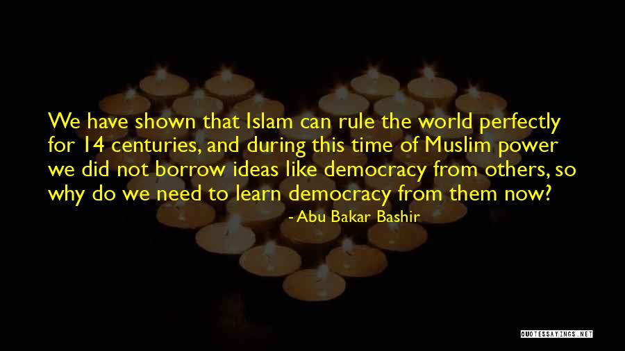 Abu Bakar Bashir Quotes 611438