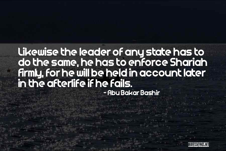 Abu Bakar Bashir Quotes 78009