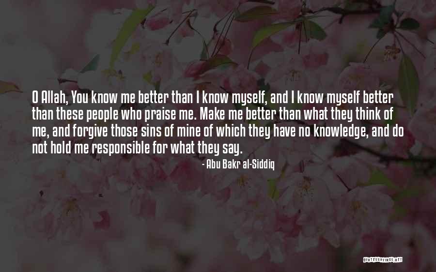 Abu Bakr Al-Siddiq Quotes 625651 Abu Bakr Al-Siddiq Quotes 625651
