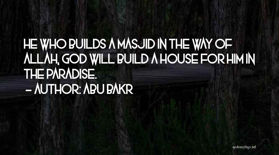 Abu Bakr Quotes 1730368