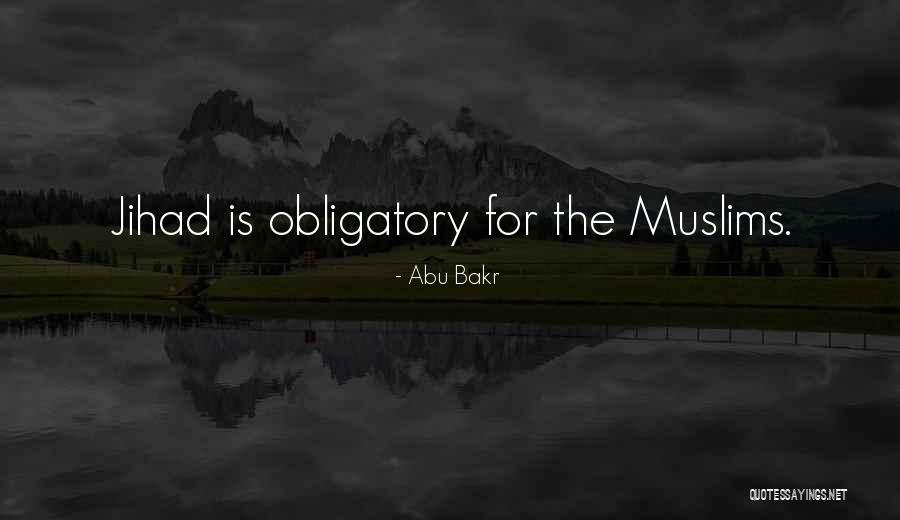 Abu Bakr Quotes 973482 Abu Bakr Quotes 973482