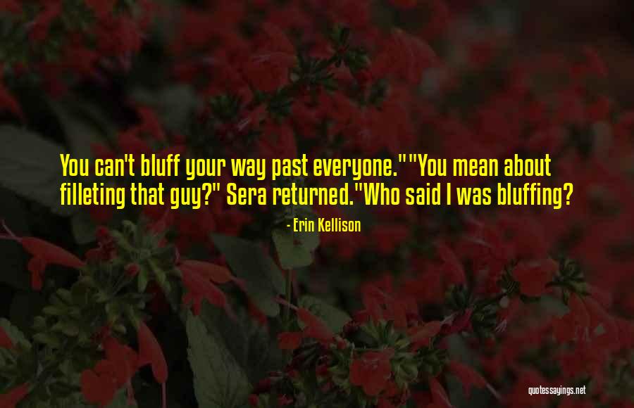 Abu Dhari Quotes By Erin Kellison Abu Dhari Quotes By Erin Kellison