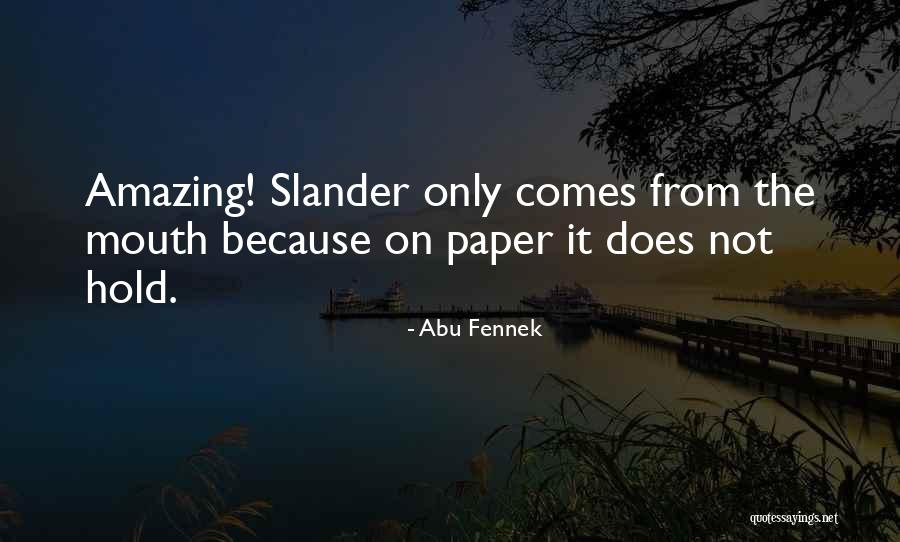 Abu Fennek Quotes 2093122