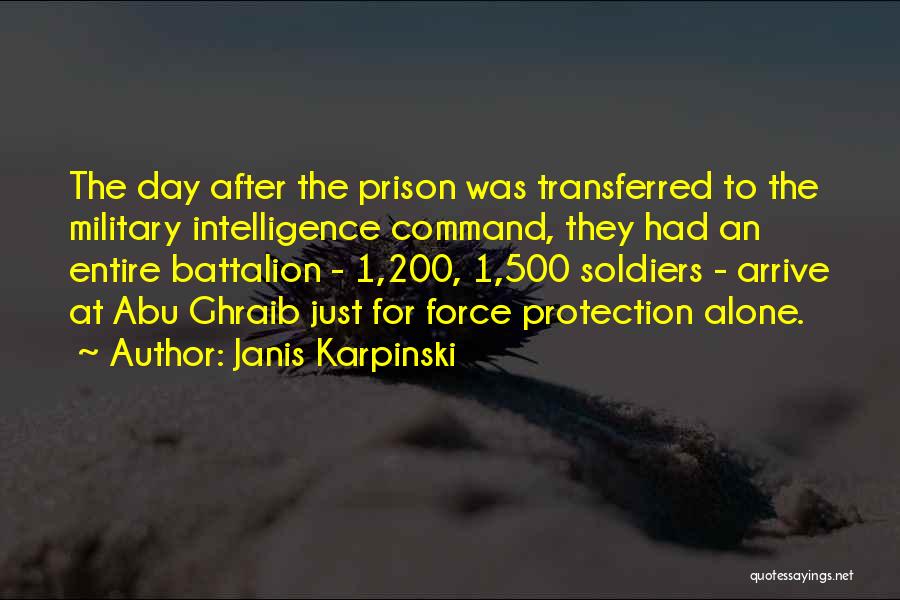 Abu Ghraib Quotes By Janis Karpinski