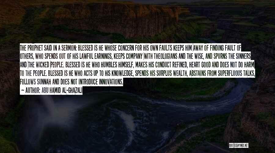 Abu Said Quotes By Abu Hamid Al-Ghazali