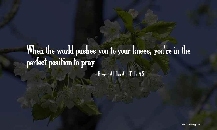 Abu Talib Quotes By Hazrat Ali Ibn Abu-Talib A.S Abu Talib Quotes By Hazrat Ali Ibn Abu-Talib A.S