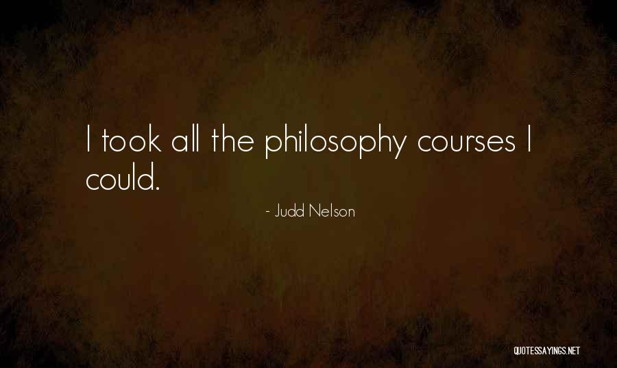 Abudha Quotes By Judd Nelson Abudha Quotes By Judd Nelson