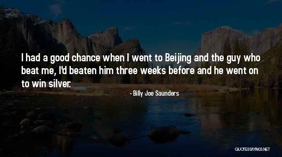 Abuelitas Calientes Quotes By Billy Joe Saunders Abuelitas Calientes Quotes By Billy Joe Saunders