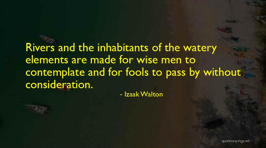 Abuelitas Quotes By Izaak Walton Abuelitas Quotes By Izaak Walton