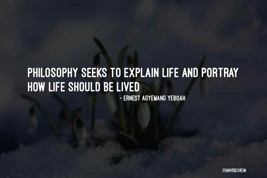Abukar Sanei Quotes By Ernest Agyemang Yeboah
