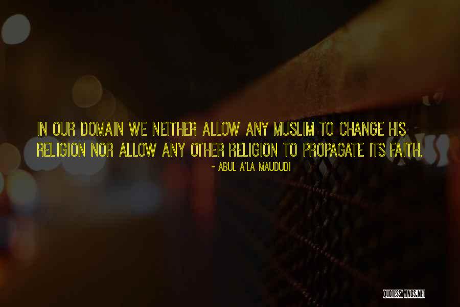 Abul A'la Maududi Quotes 1715214 Abul A'la Maududi Quotes 1715214