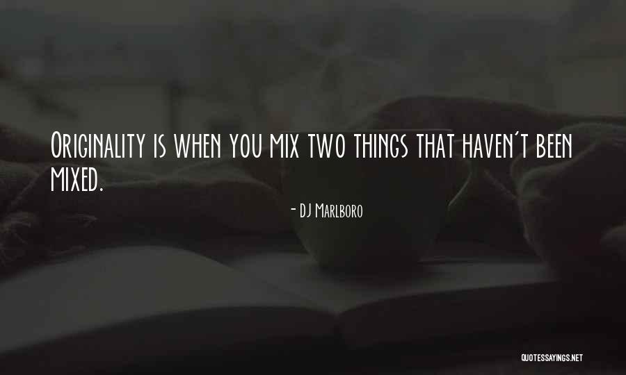 Abulafia Jaffa Quotes By DJ Marlboro Abulafia Jaffa Quotes By DJ Marlboro