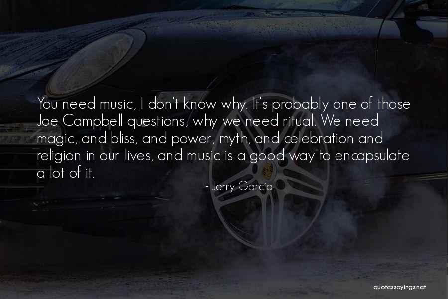 Abulafia Jaffa Quotes By Jerry Garcia Abulafia Jaffa Quotes By Jerry Garcia